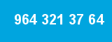964 321 37 64